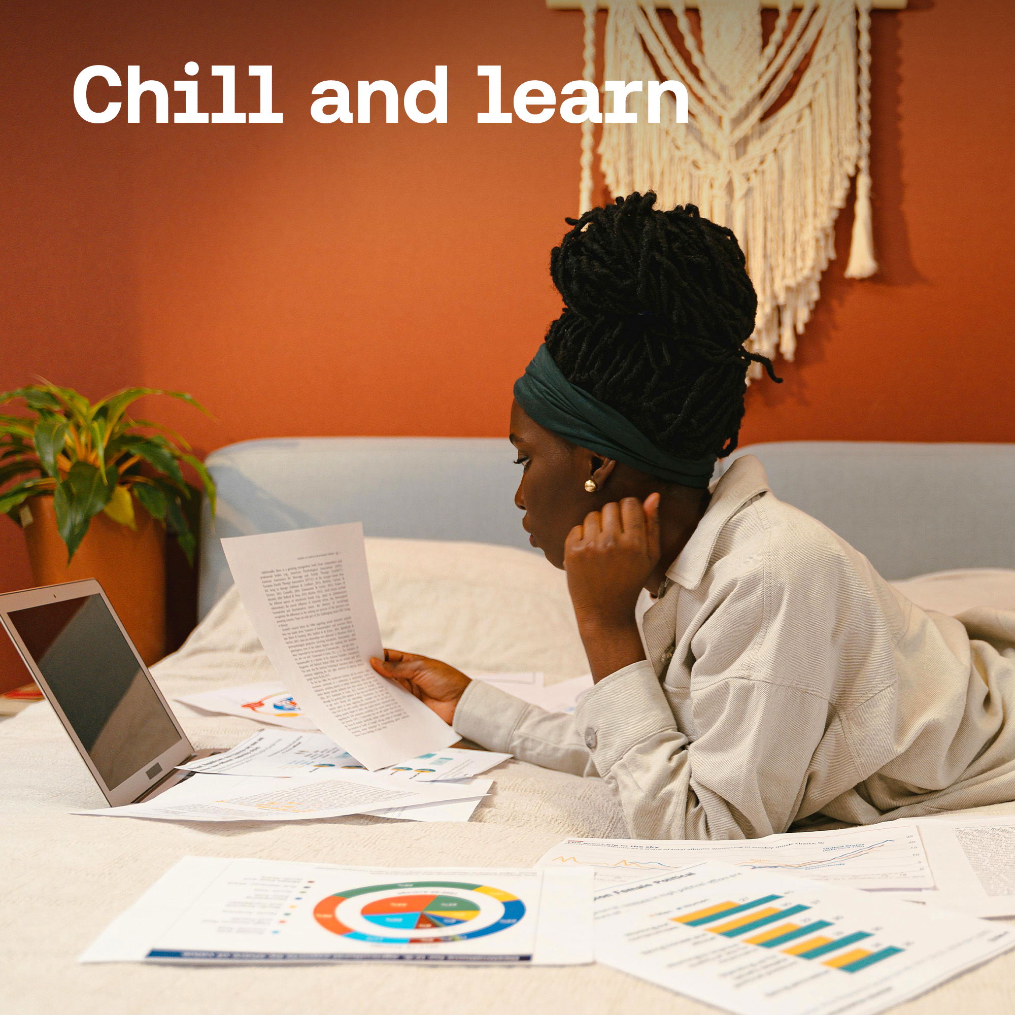 Chill & learn