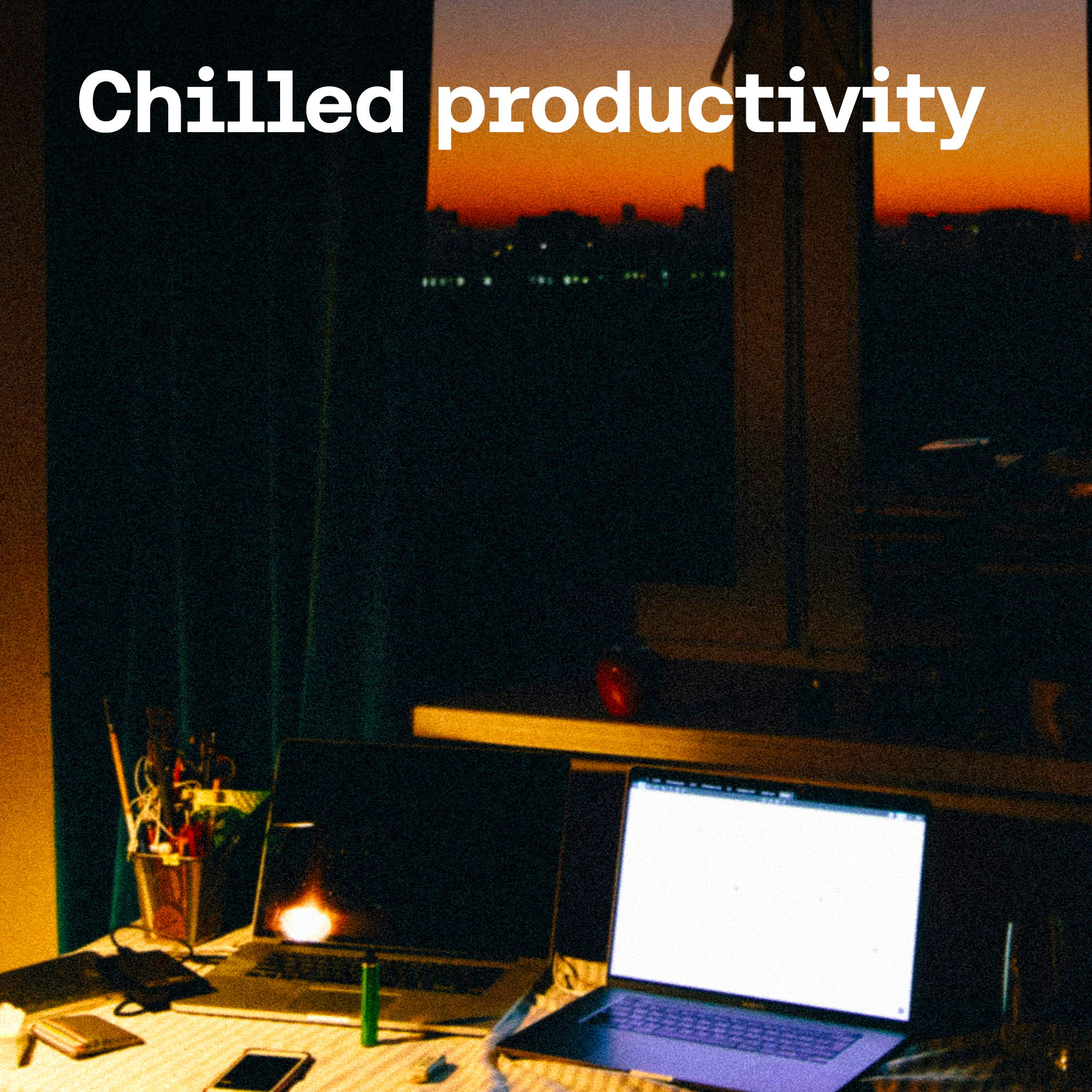 Chilled productivity