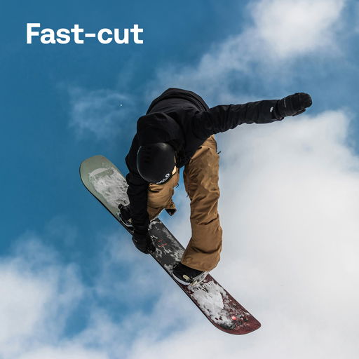 Fast-cut