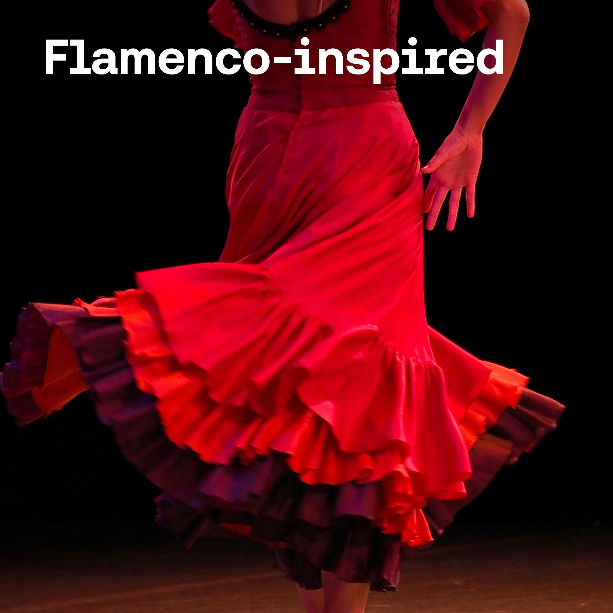 Flamenco-inspired vibes