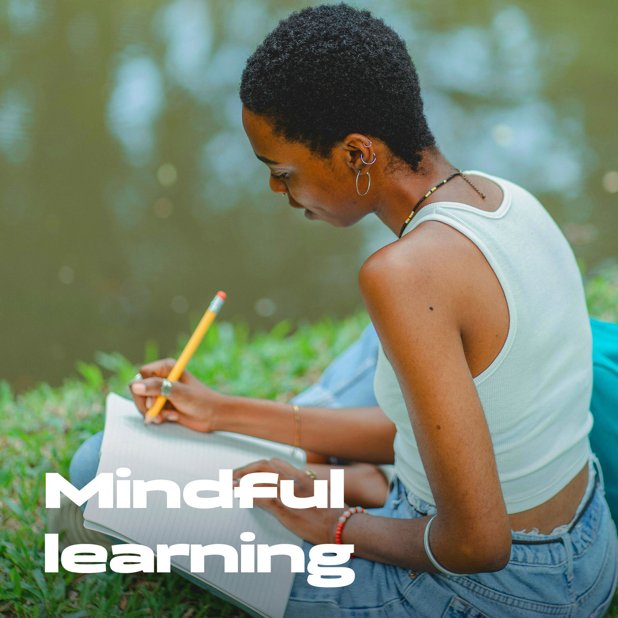 Mindful learning