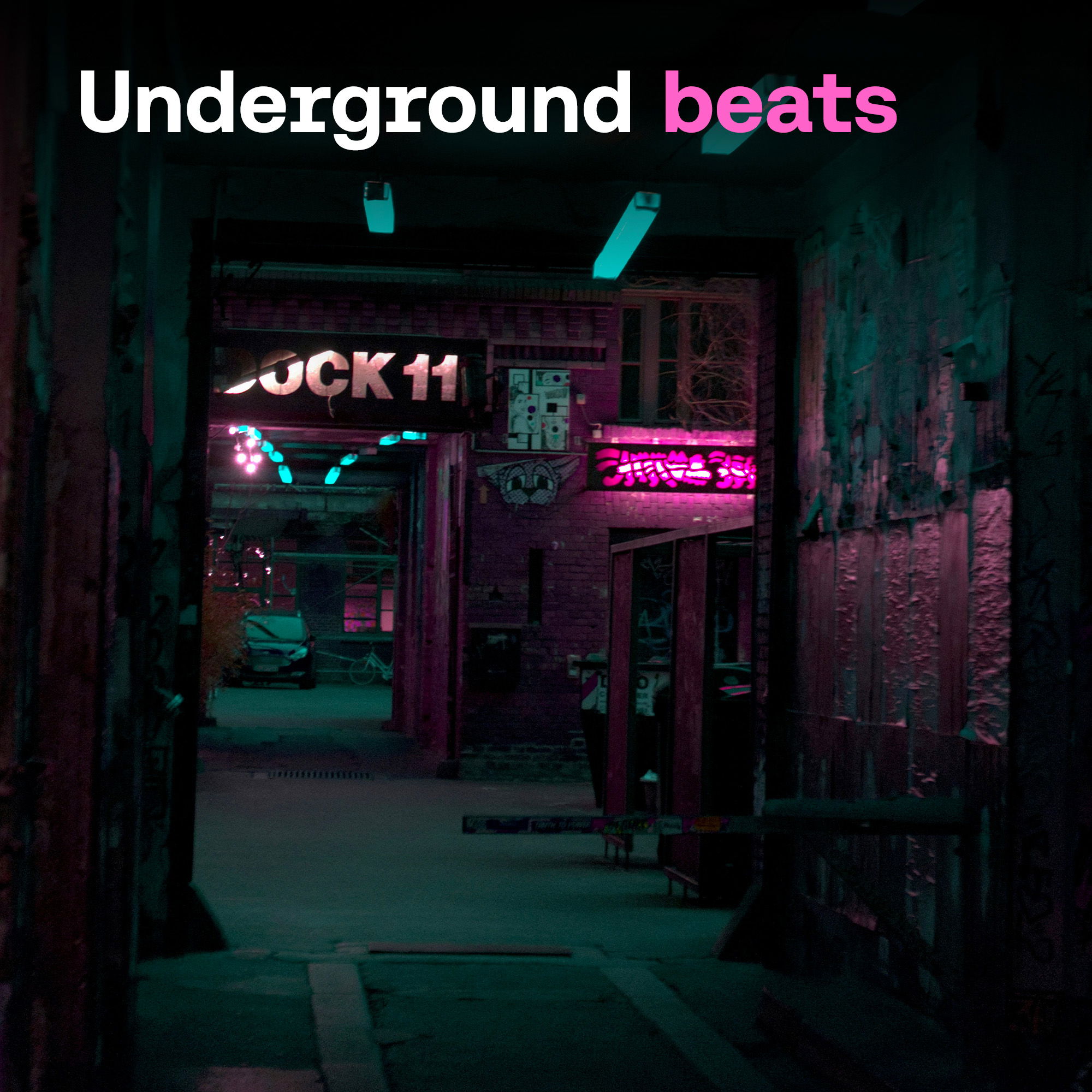 Underground beats