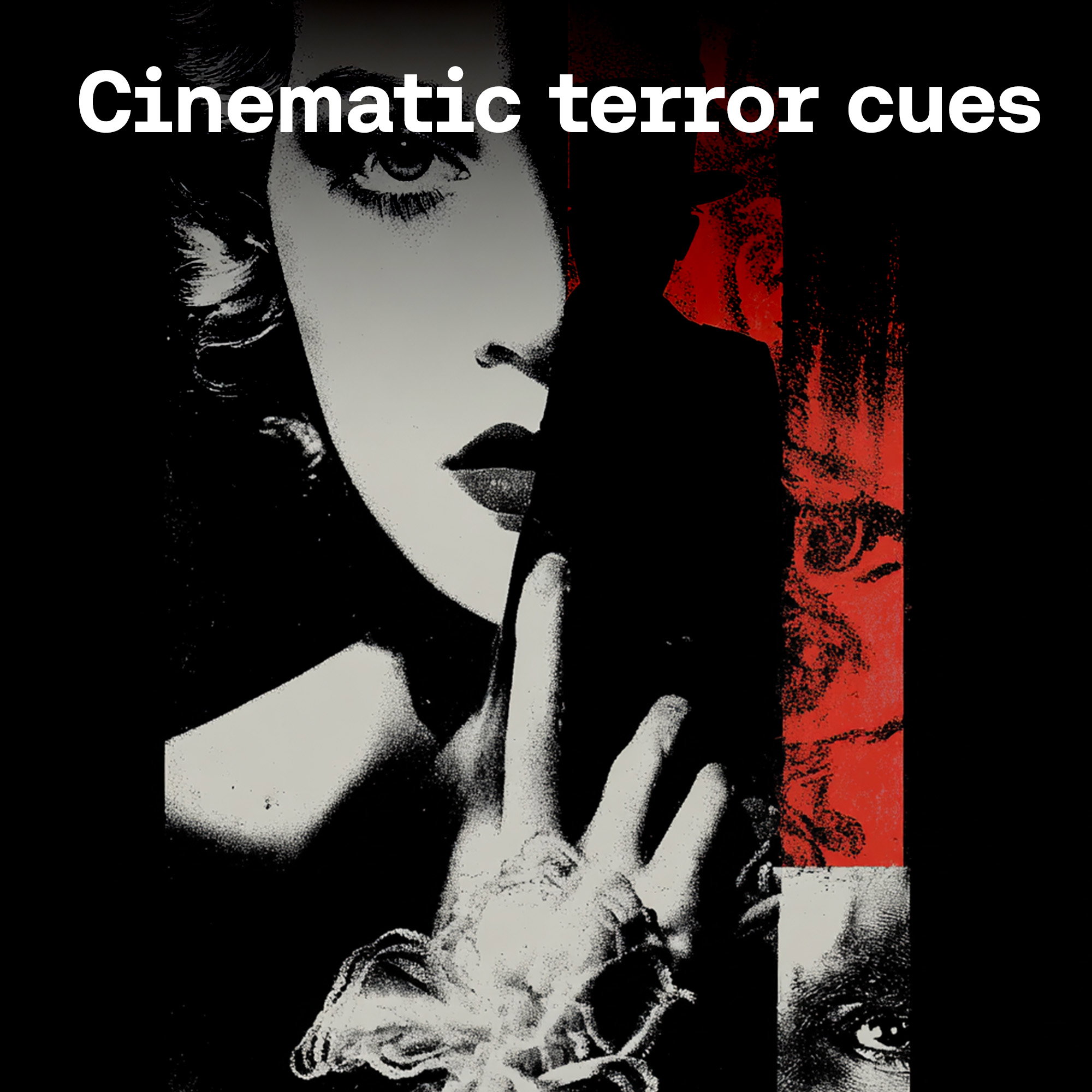 Cinematic terror cues