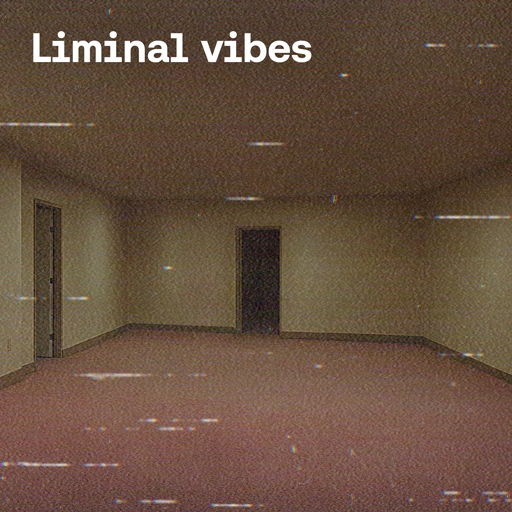 Liminal vibes cover image