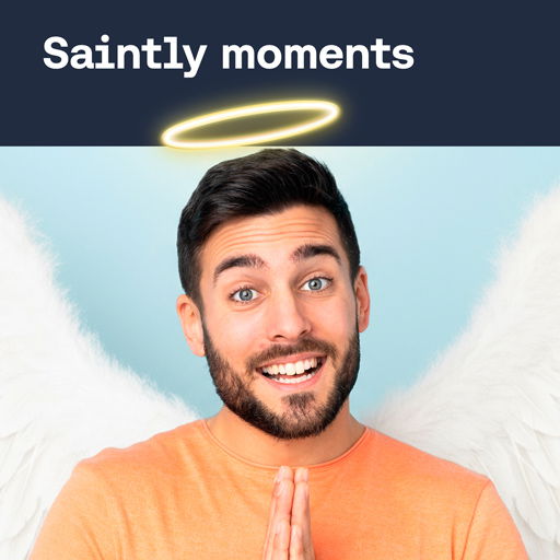 Saintly Moments