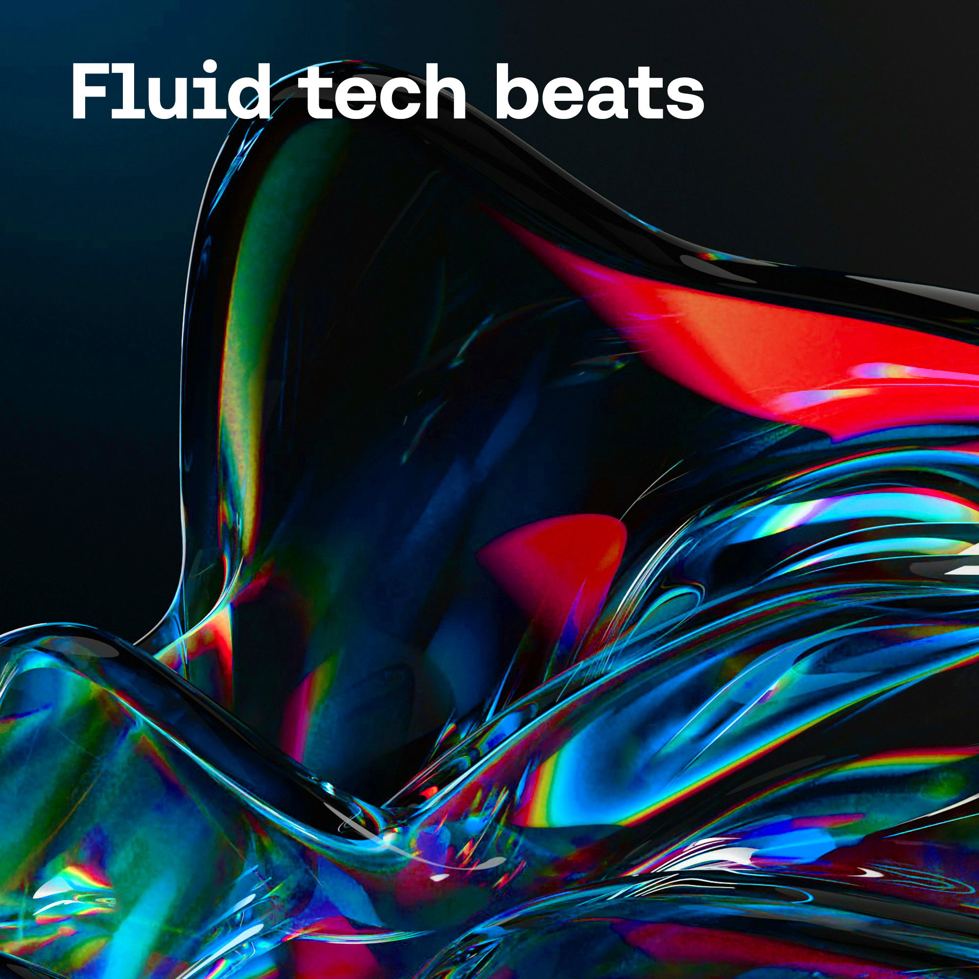 Fluid tech beats
