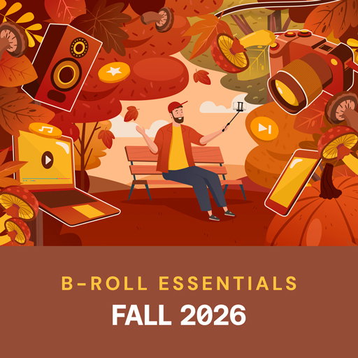 B-roll essentials: Fall 2026 cover image