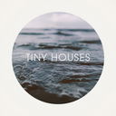 Tiny Houses