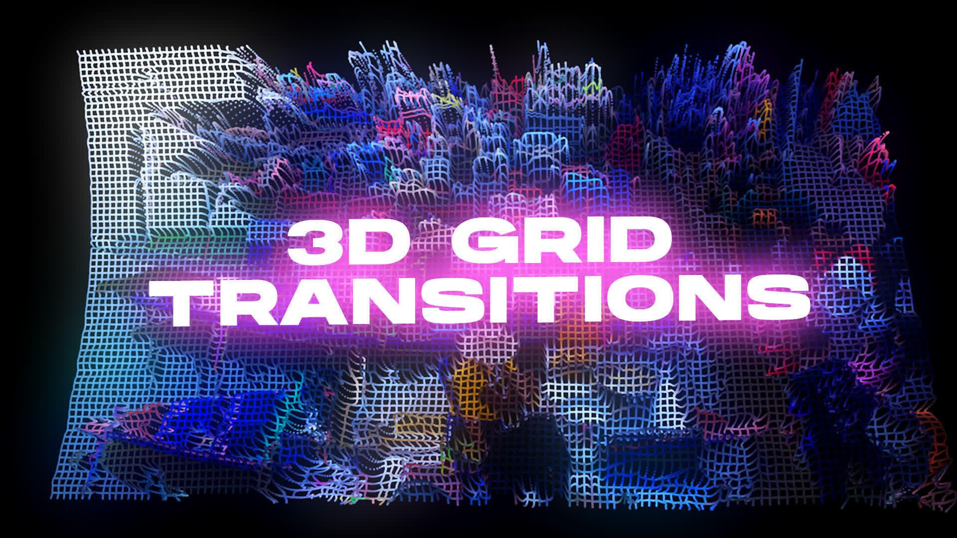 3D Grid Transitions