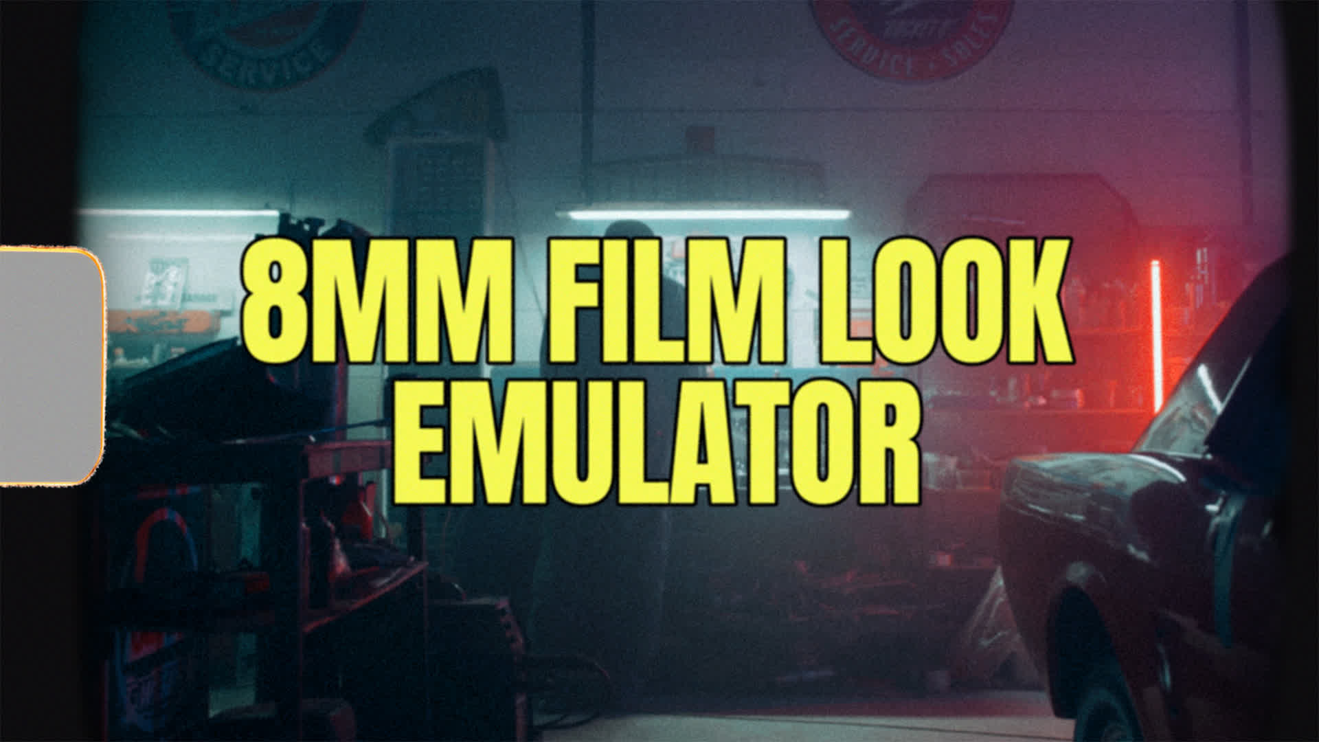 8mm Film Look Emulator