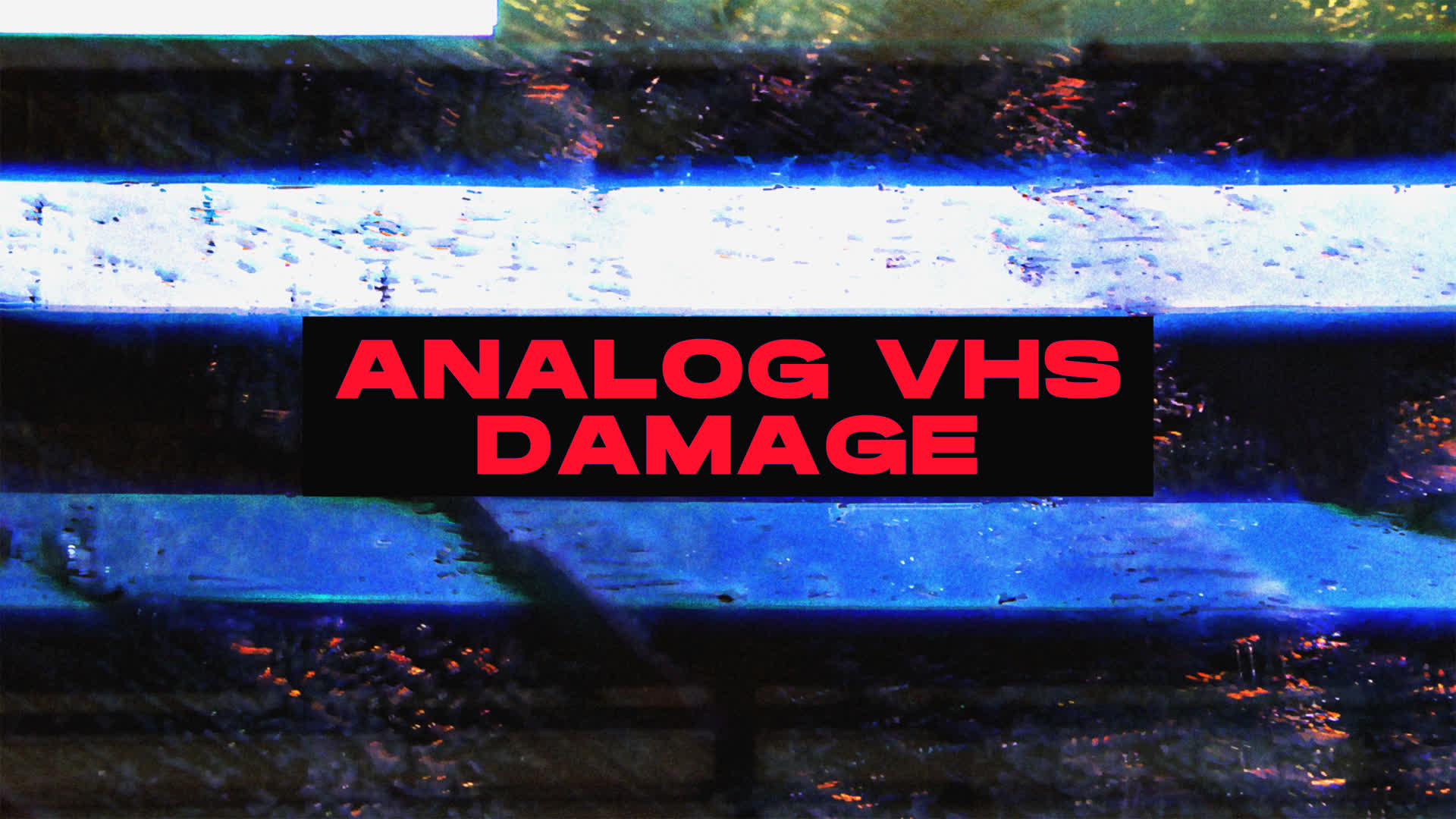 Analog VHS Damage Transitions