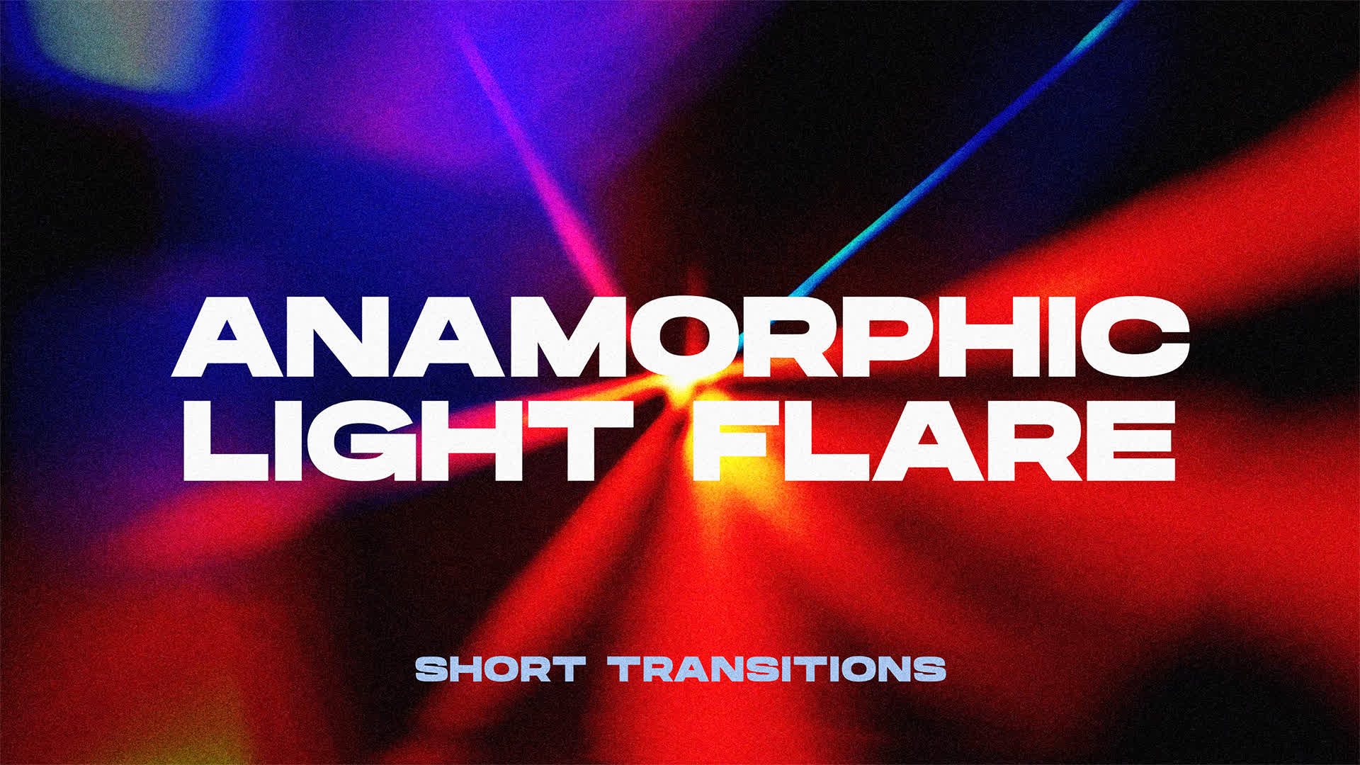 Anamorphic Light Flare Transitions
