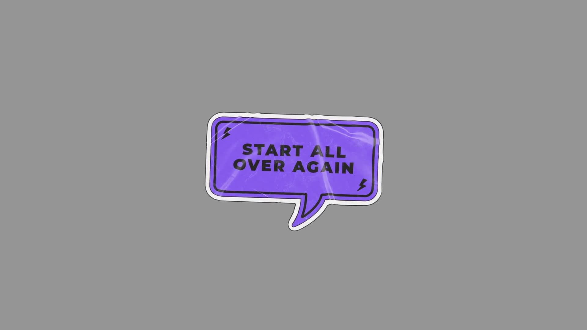 Animated Purple Speech Bubble Saying Start All Over Again On Alpha