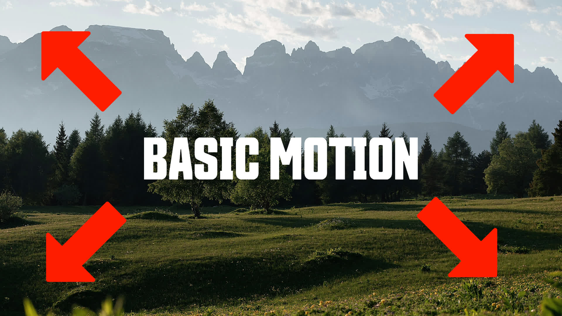 Basic Motion