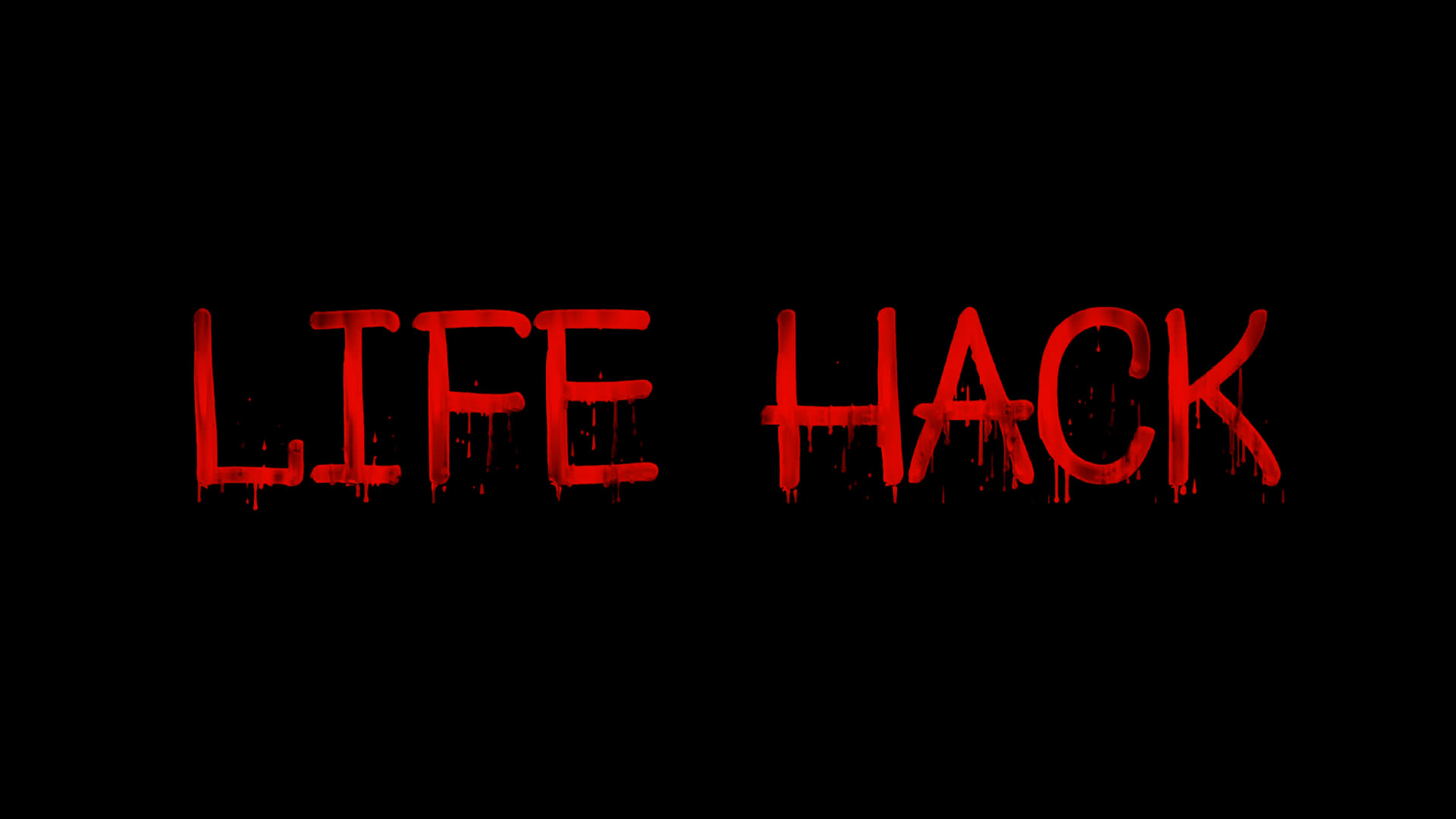 Blood Drip Life Hack