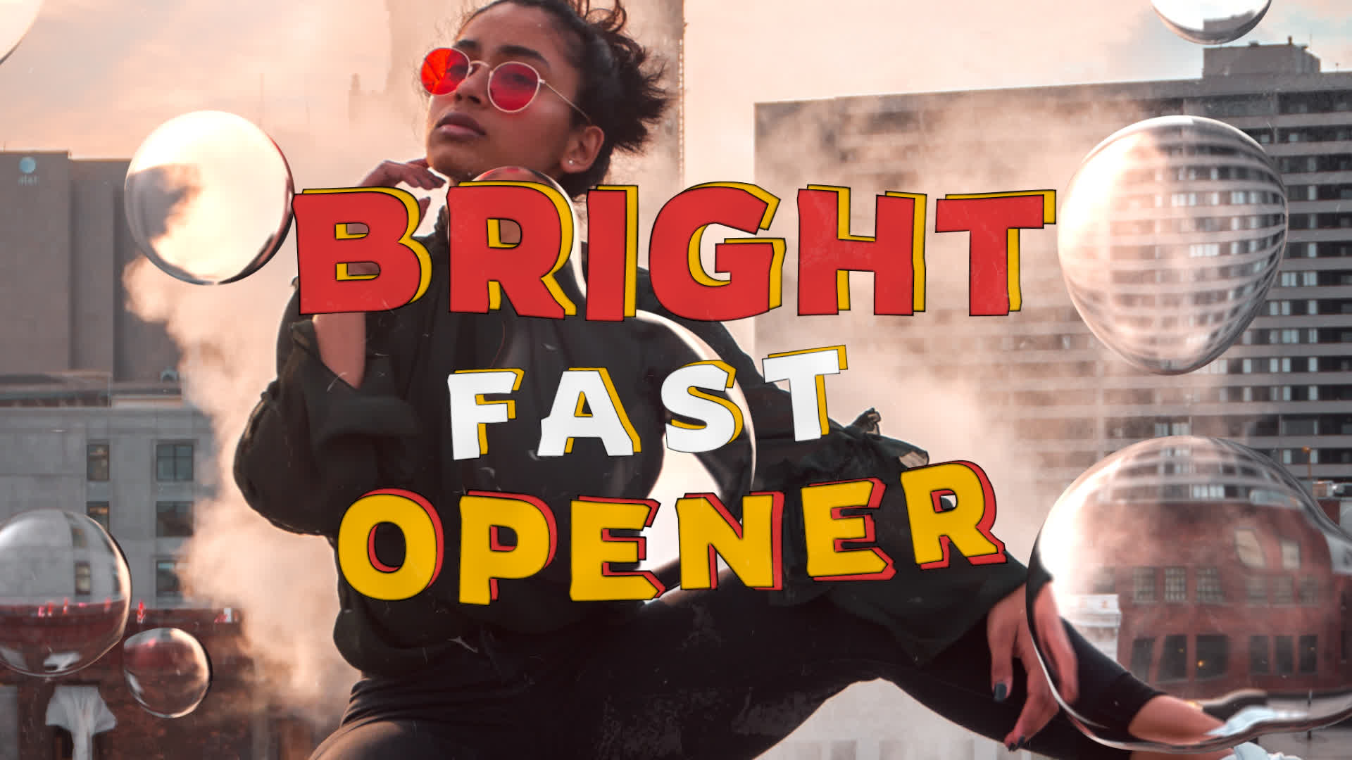 Bright Fast Opener