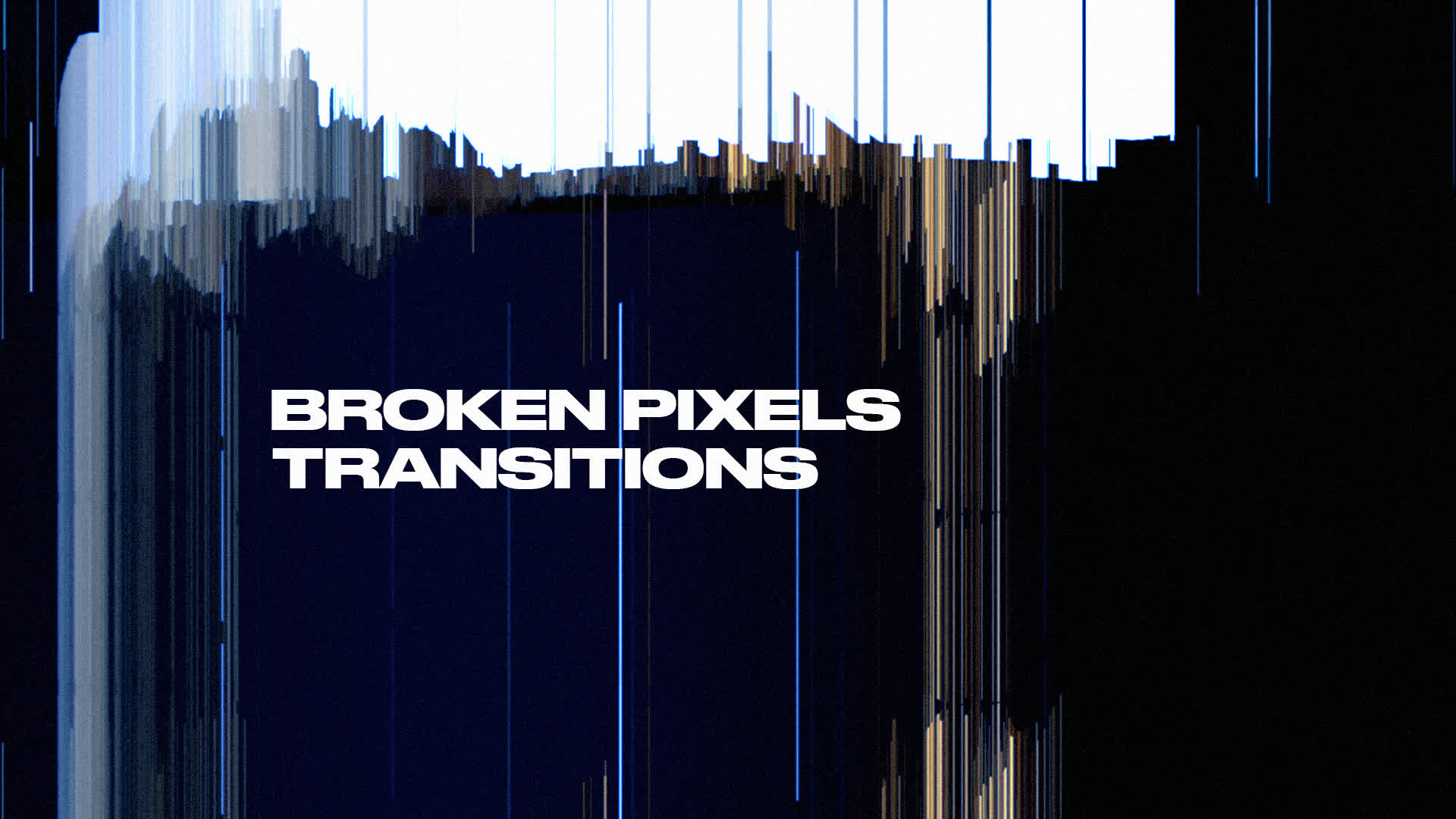 Broken Pixels Transitions