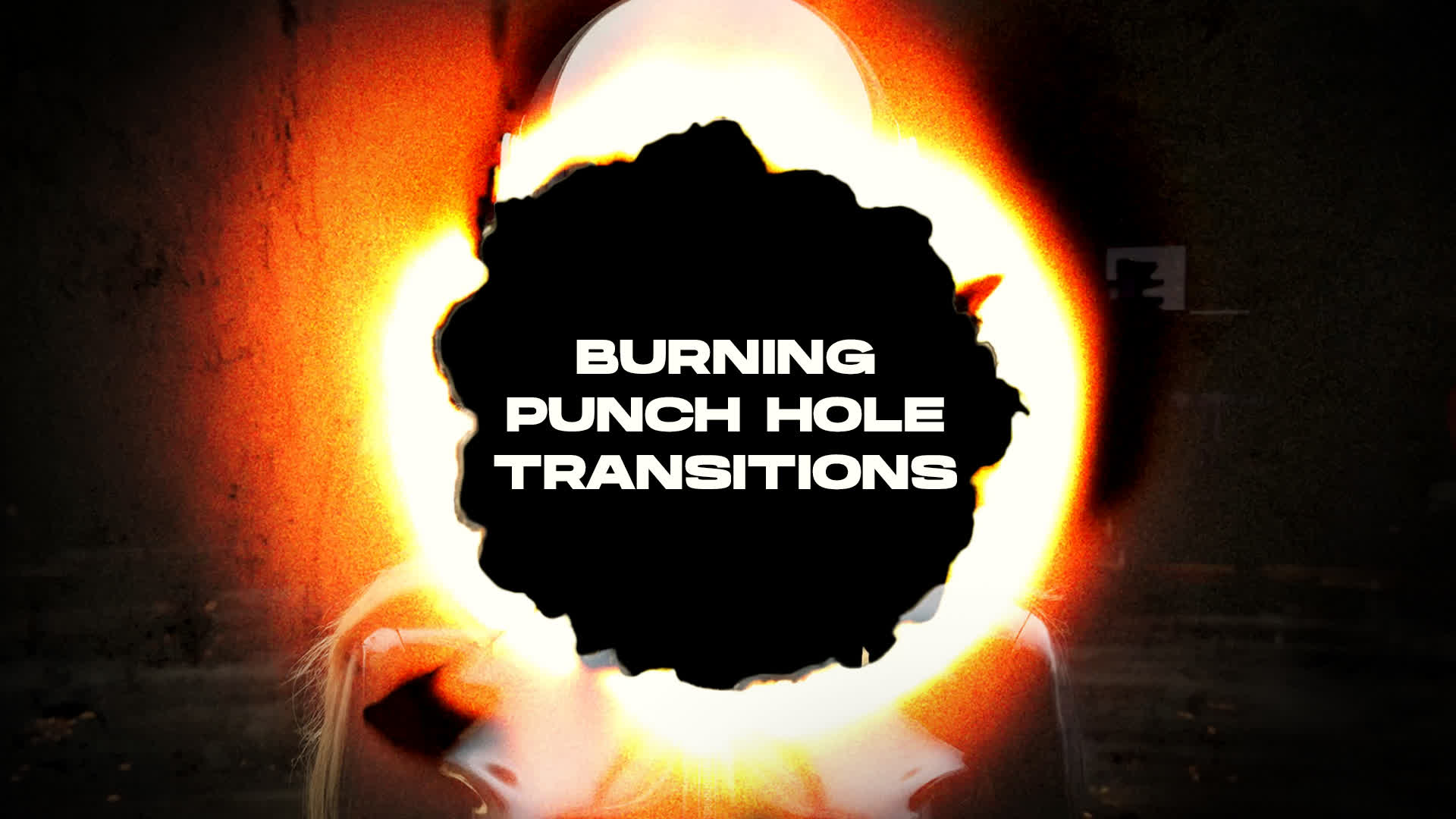 Burning Punch Hole Transitions