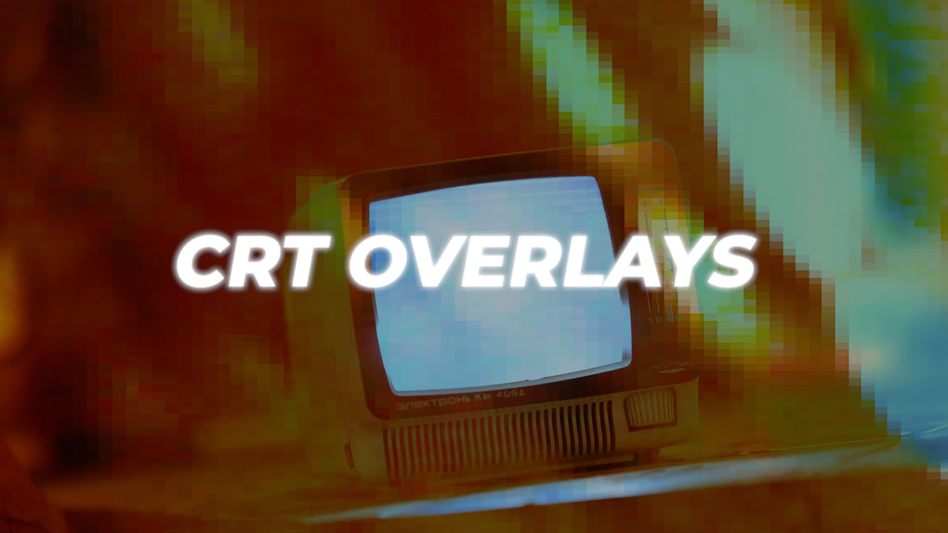 CRT Overlays