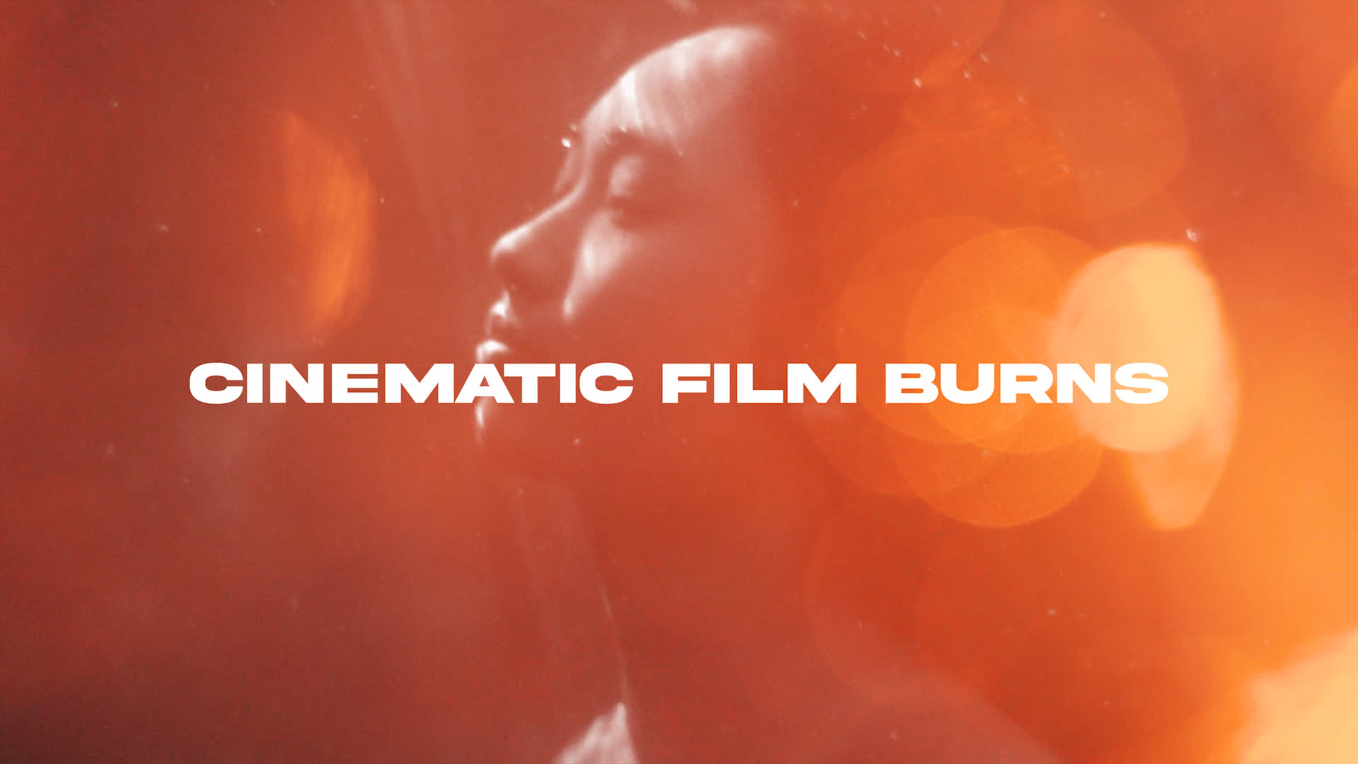 Cinematic Film Burns