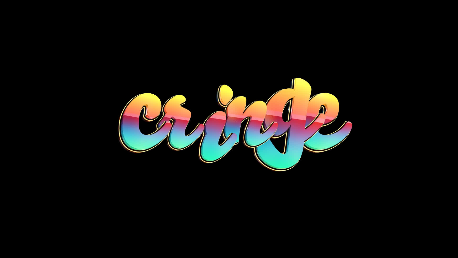 Cringe - Colorful Text