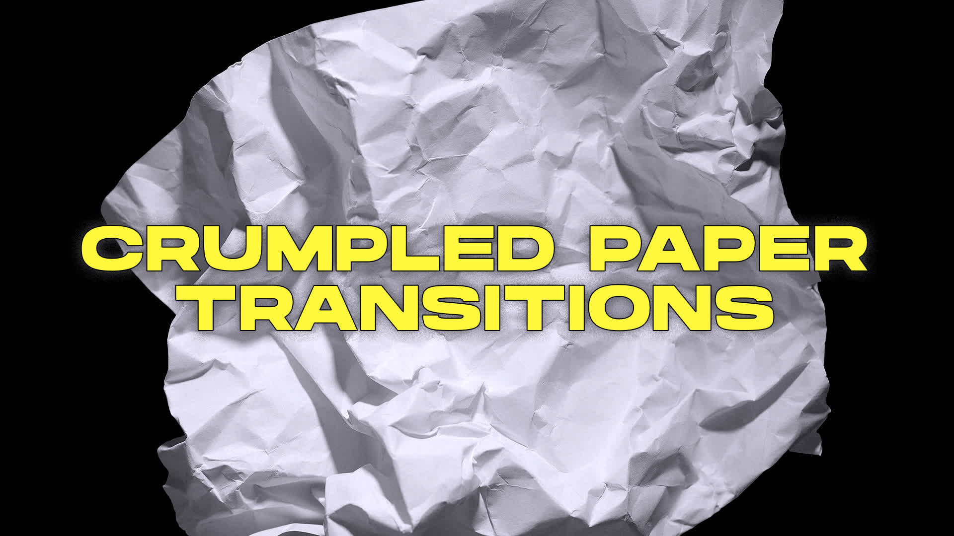 Crumpled Paper Transitions