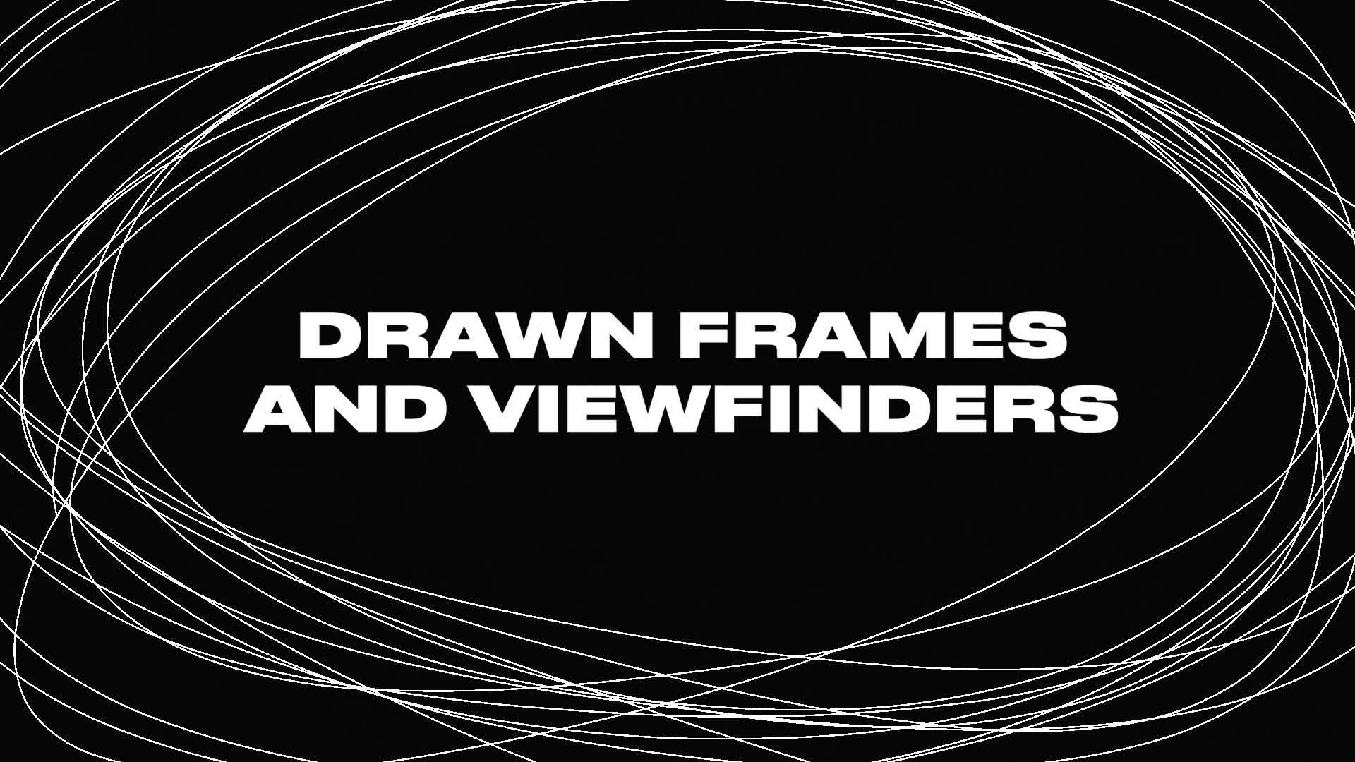 Drawn Frames And Viewfinders