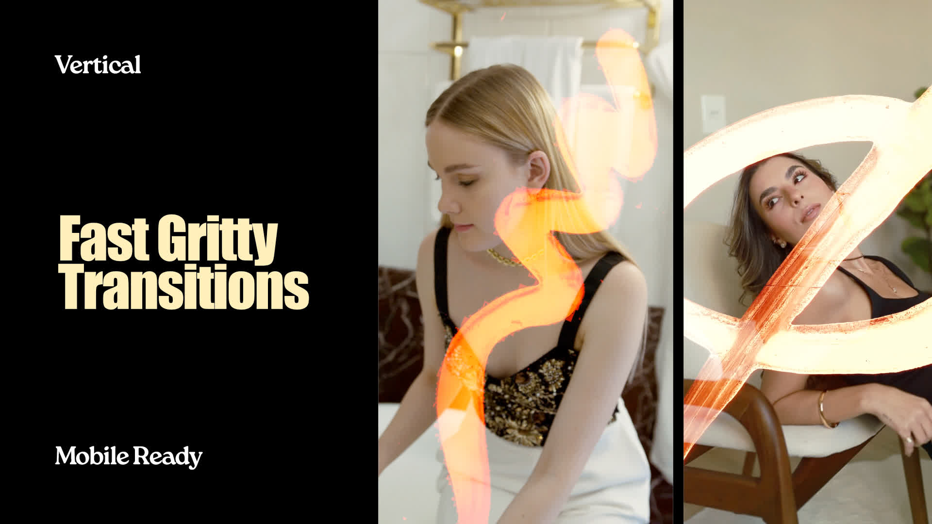 Fast Gritty Transitions