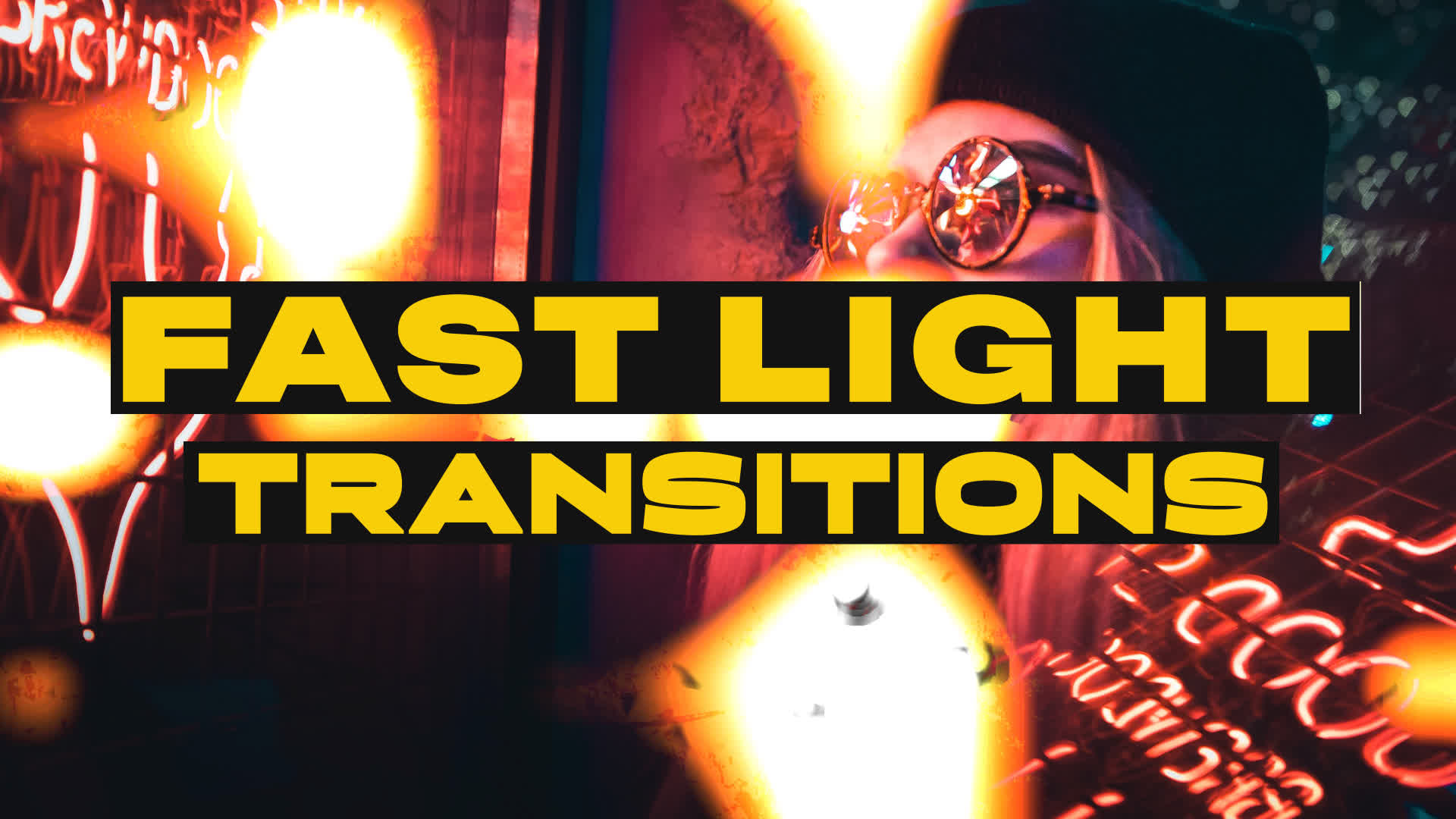 Fast Light Transitions