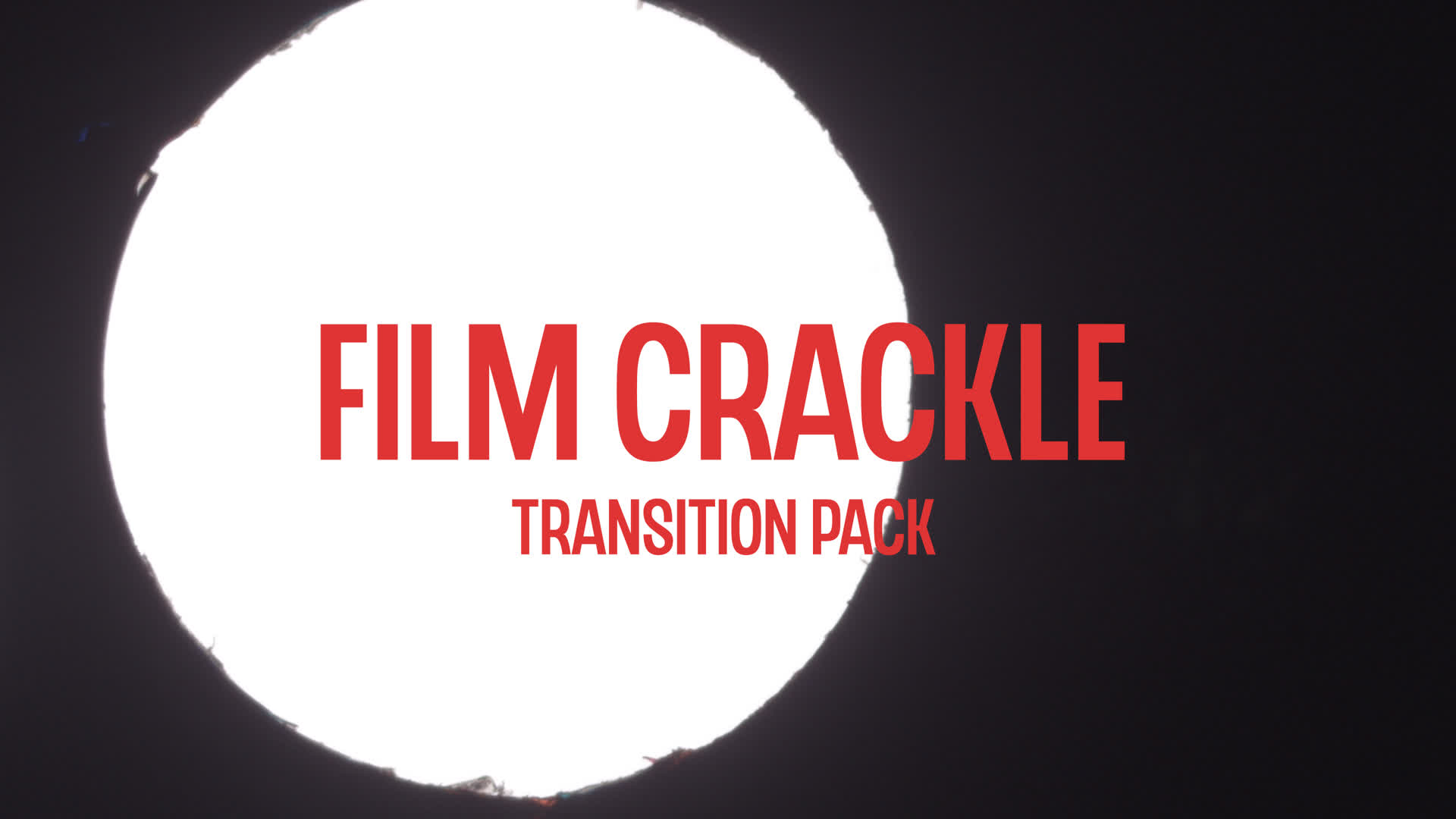 Film Crackle Transition Pack