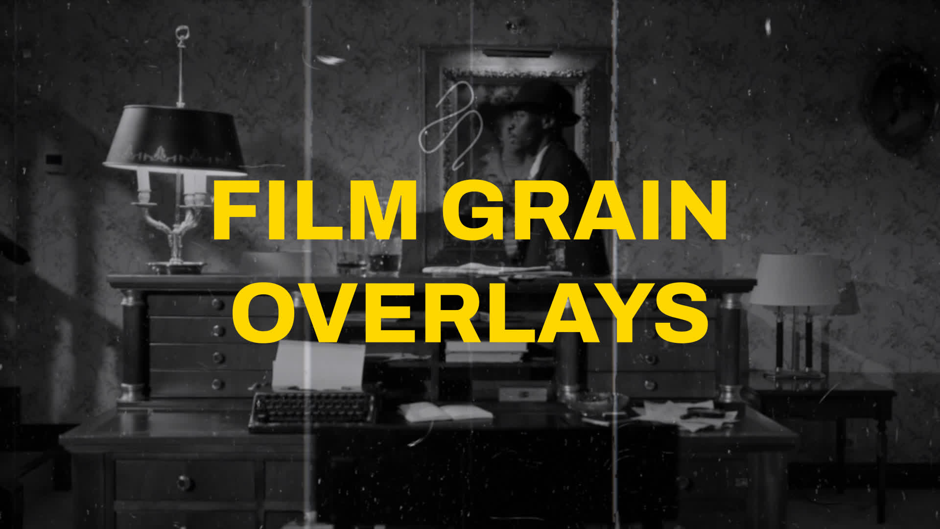 Film Grain Dust Scratches Pack