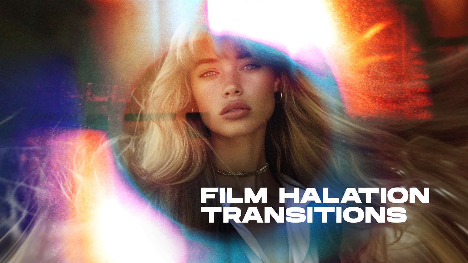 Film Halation Transitions