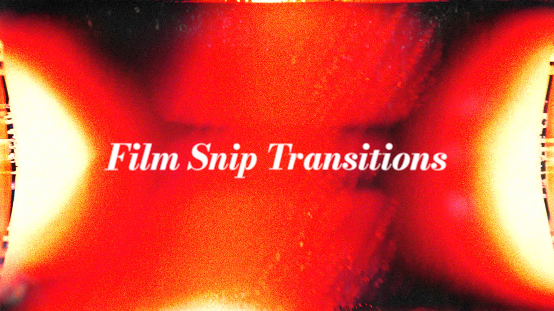 Film Snip Transitions