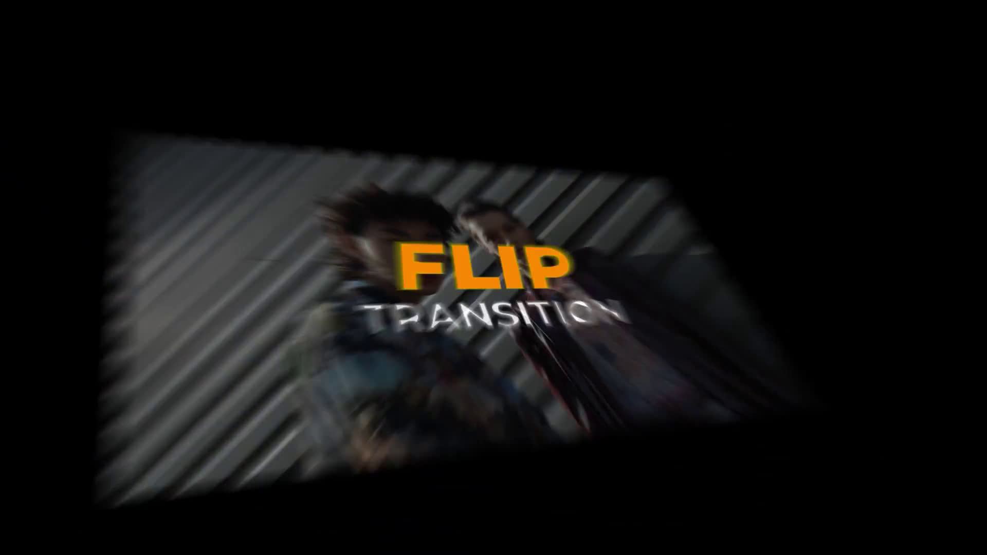 Flip Transition