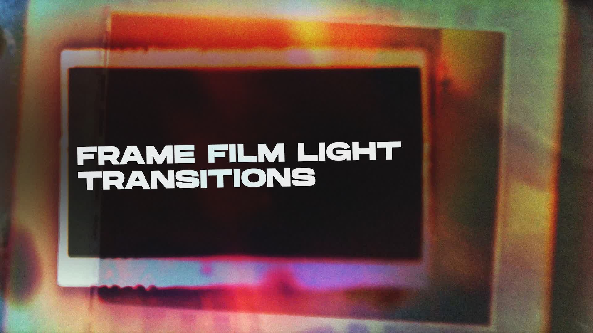 Frame Film Light Transitions