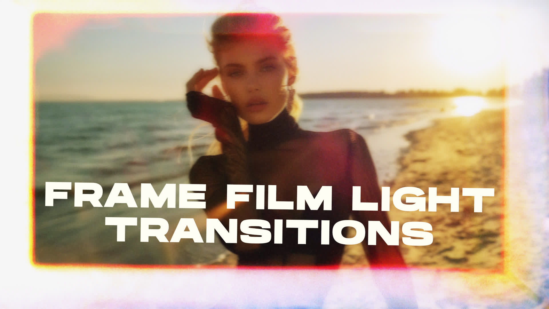 Frame Film Light Transitions