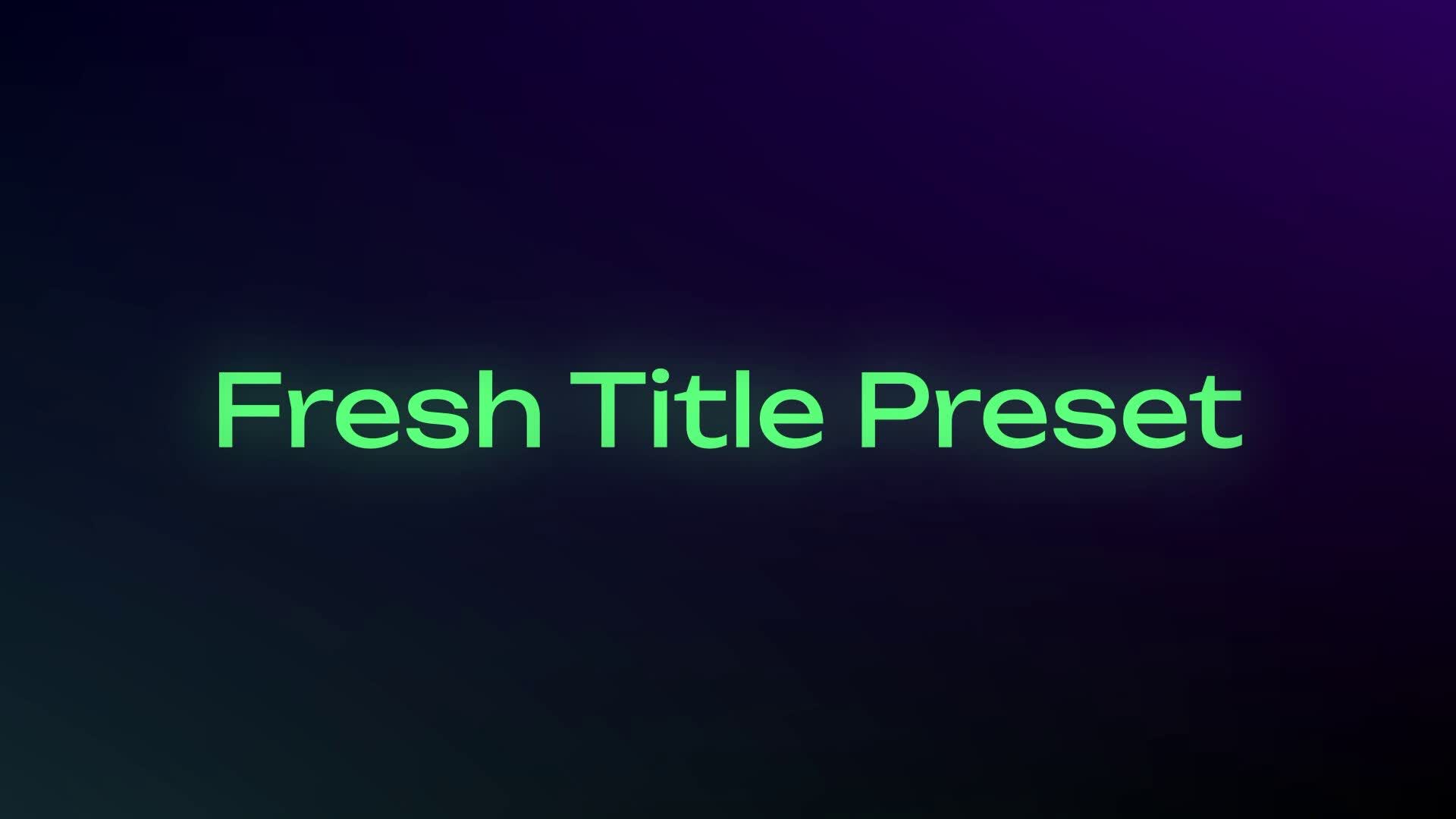 Fresh Title Presets