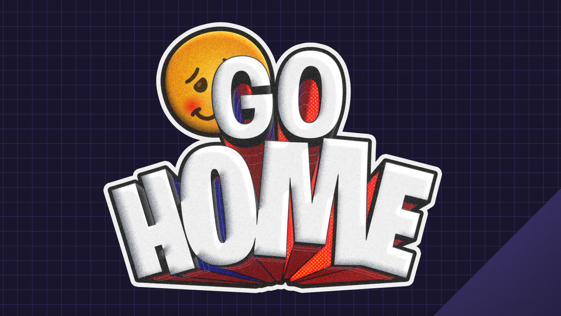 Go Home Sticker