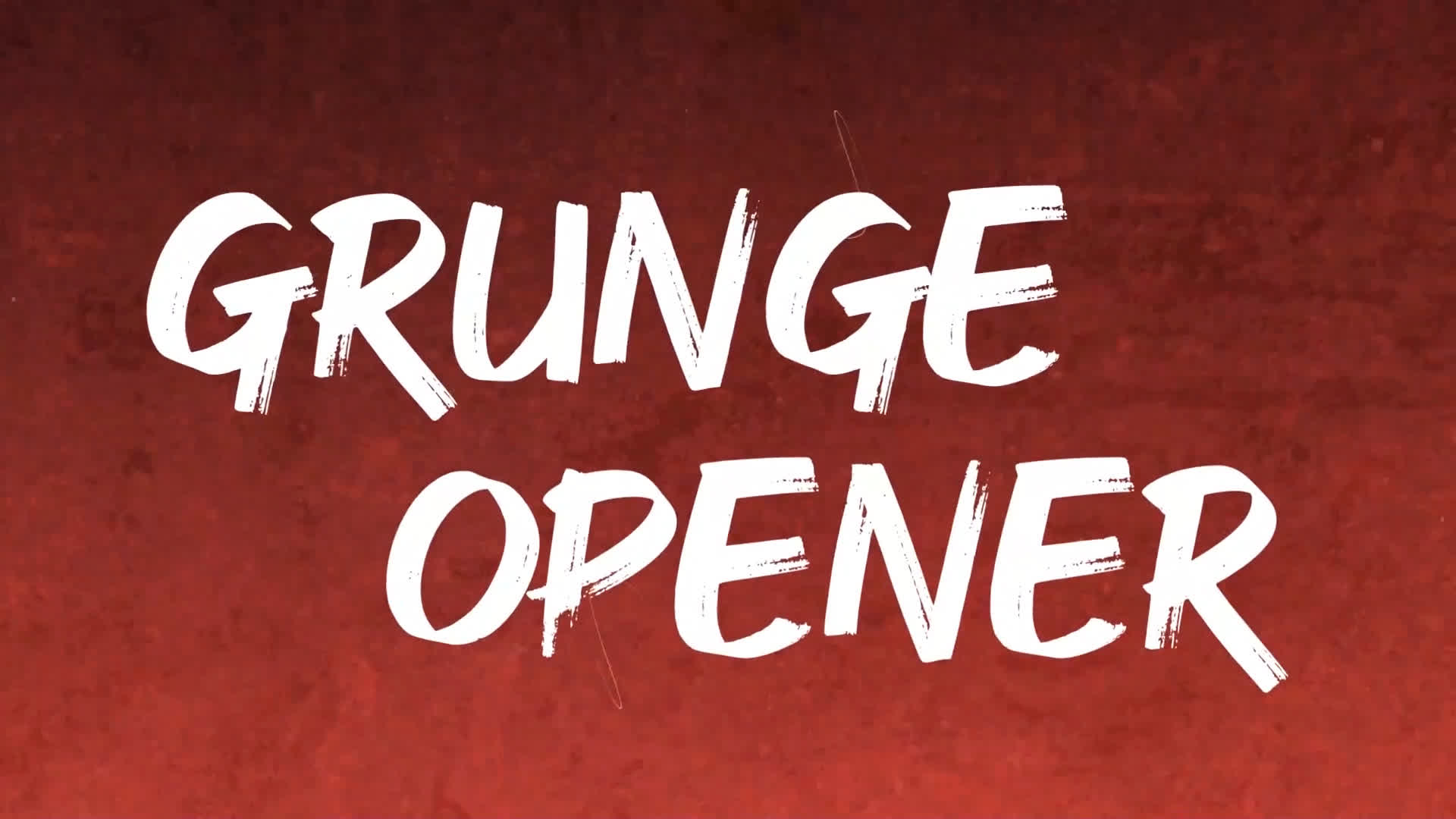 Grunge Opener