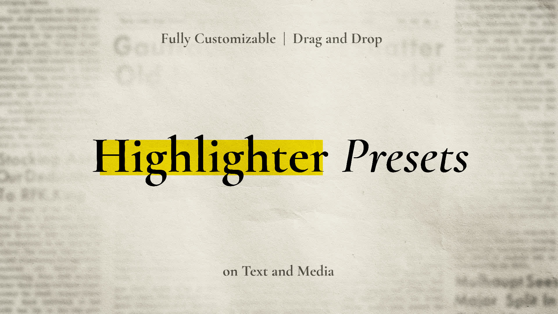 Highlighter Presets