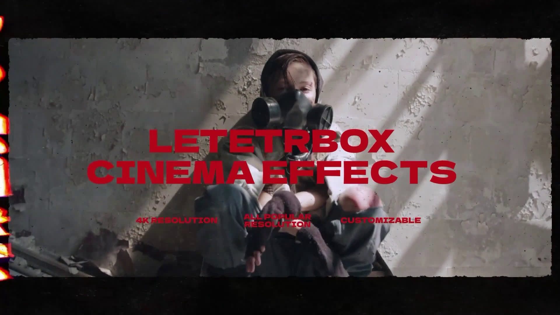 Letterbox and Effects