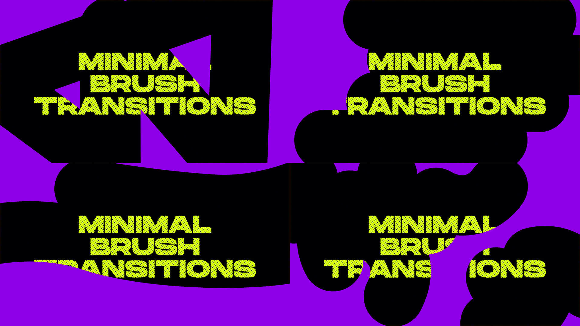 Minimal Brush Transitions