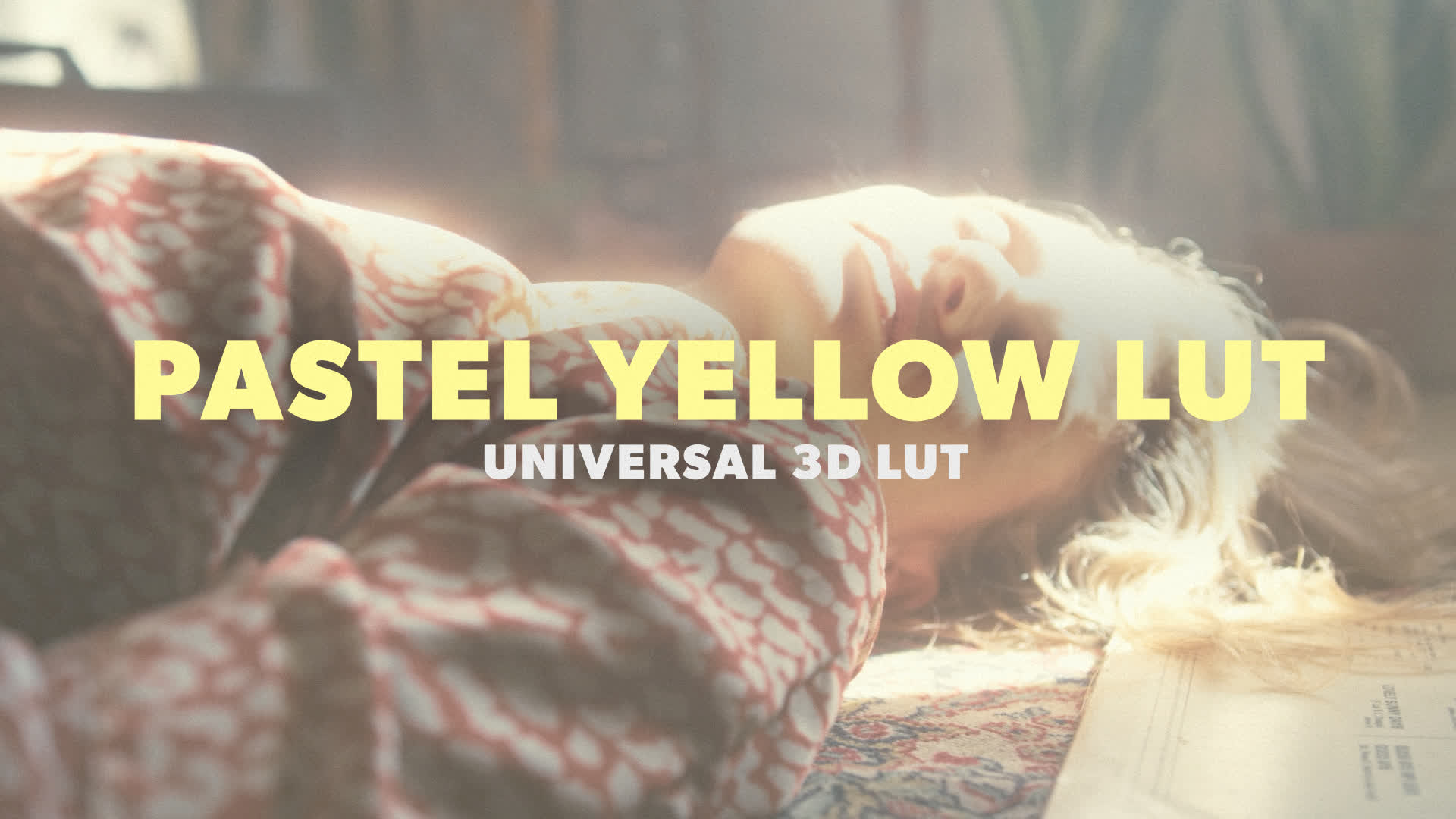 Pastel Yellow LUT