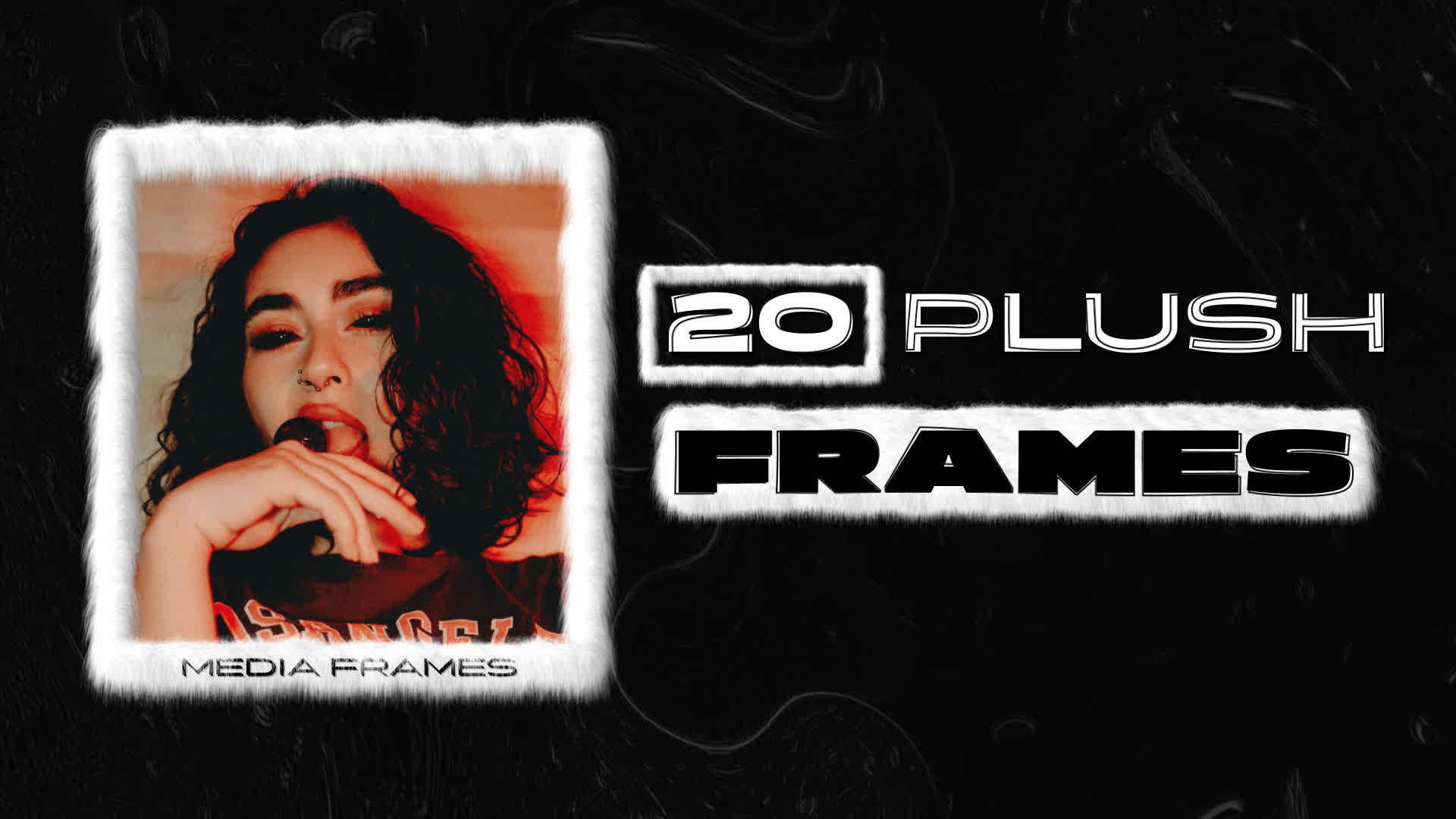 20 Plush Frames