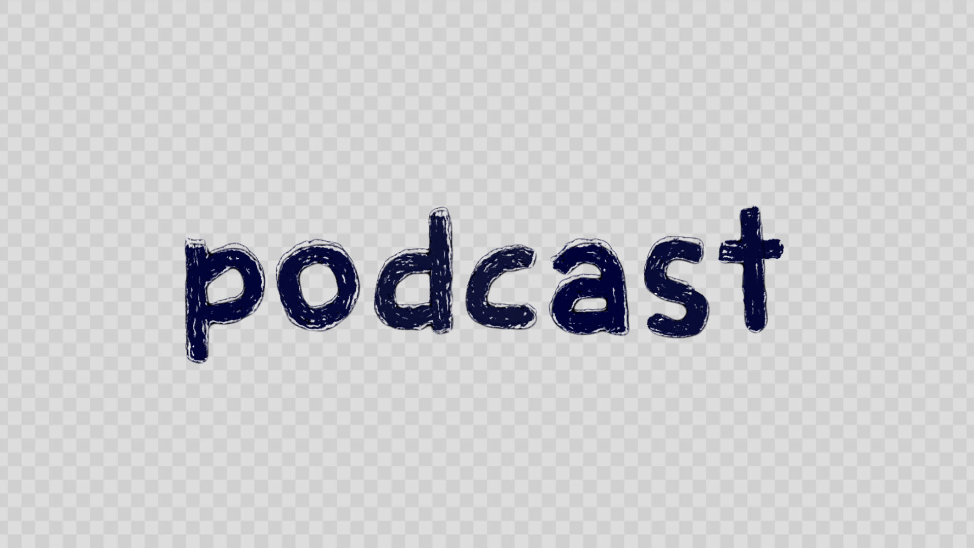 Podcast Handwritten Title On Alpha