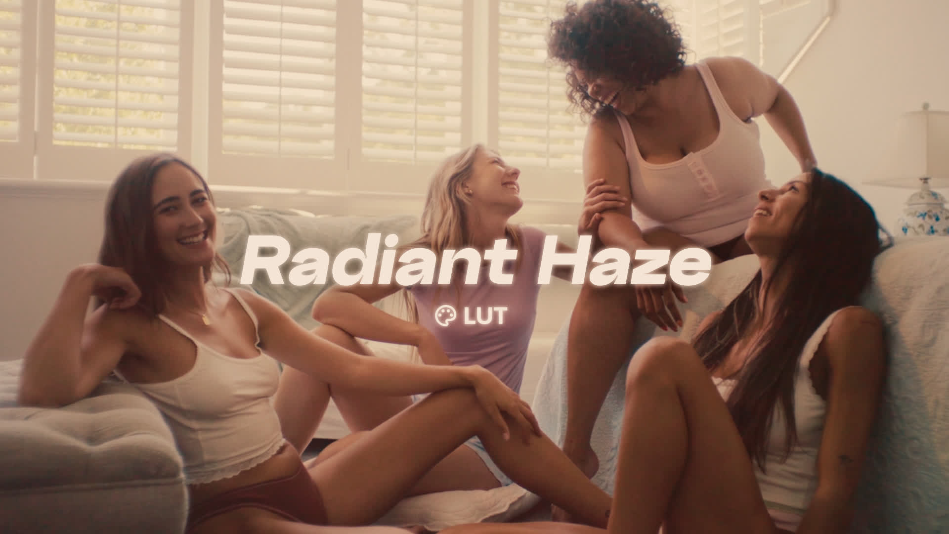 Radiant Haze LUT