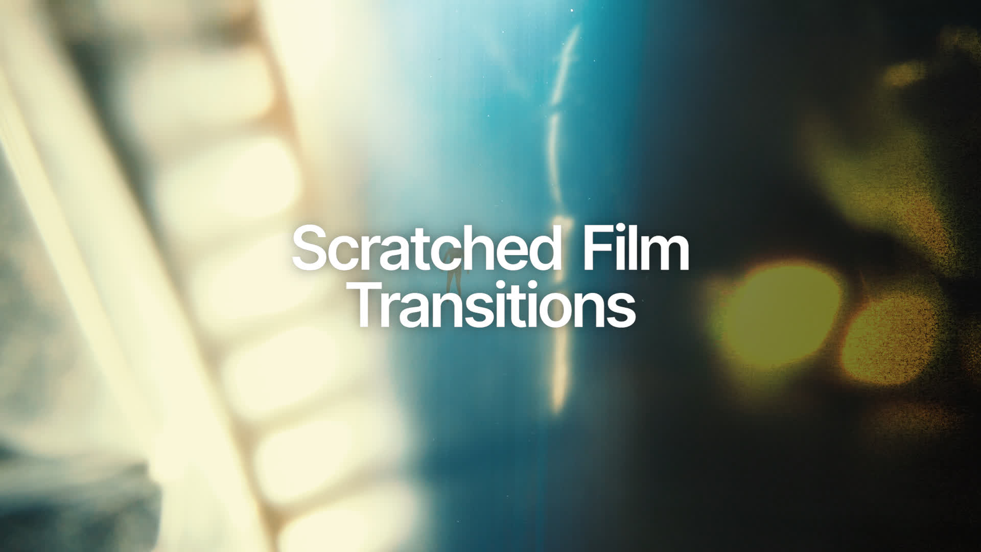 Scratched Film Transitions
