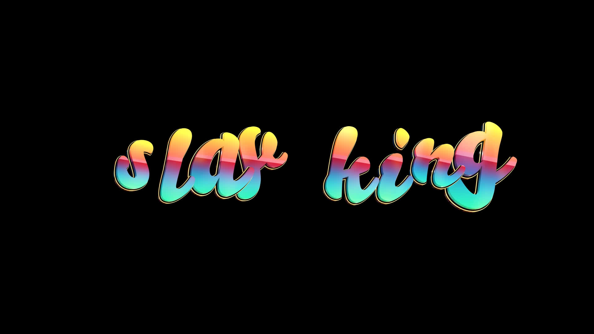 Slay King - Colorful Text