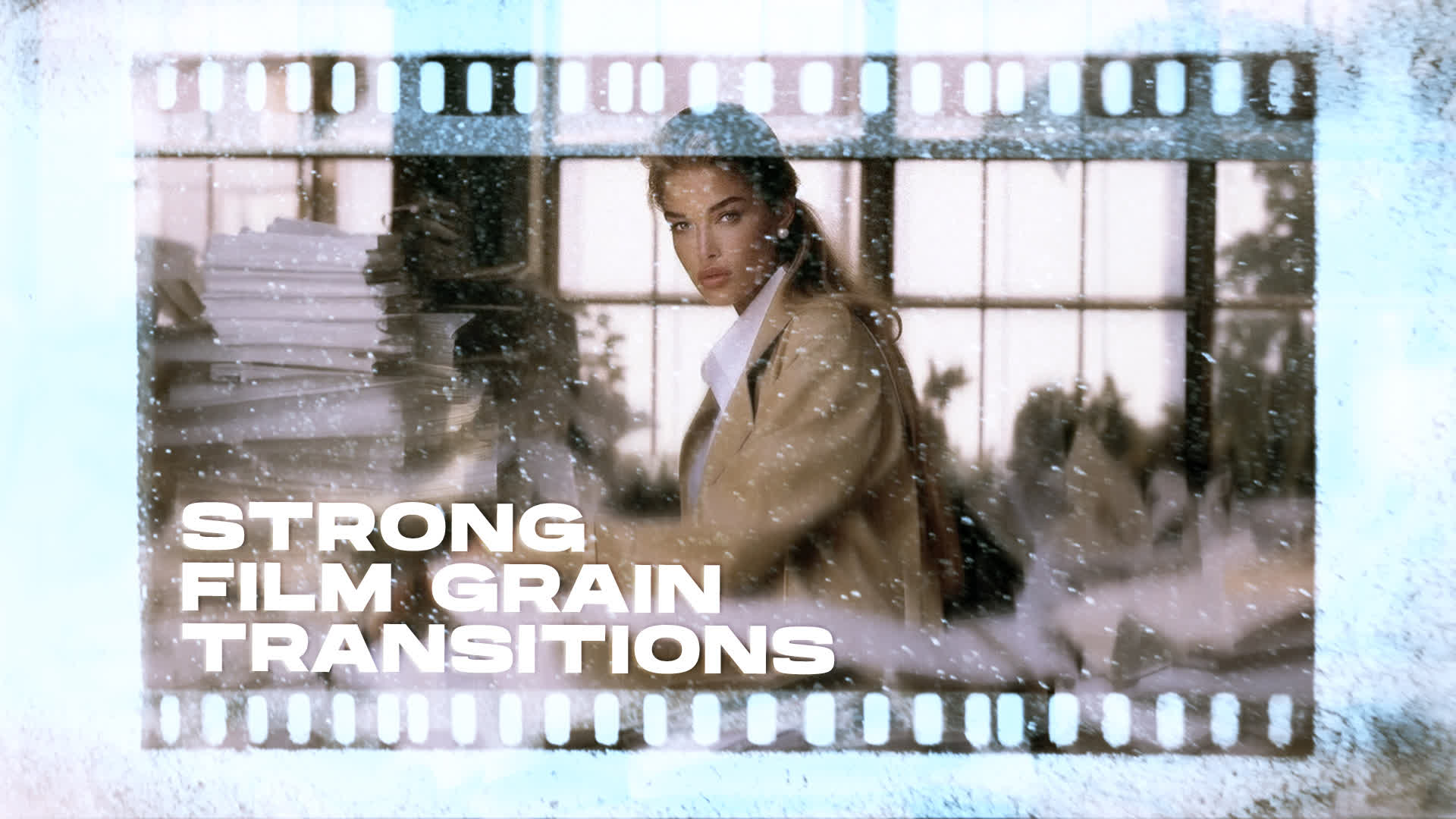 Strong Film Grain Transitions