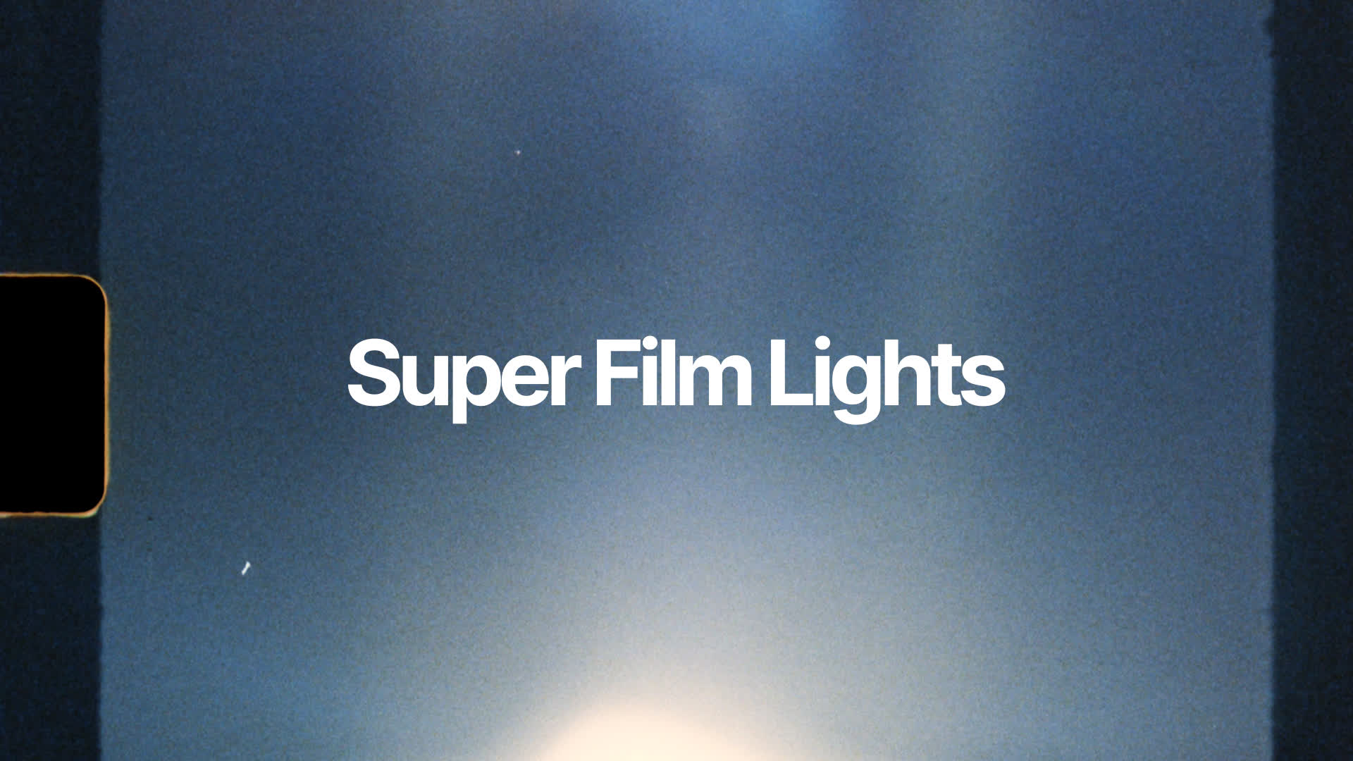 Super Film Lights